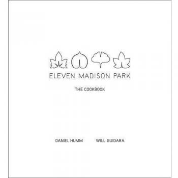 Eleven Madison Park : The Cookbook