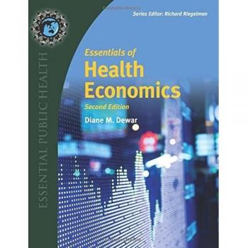 Essentials Of Health Economics