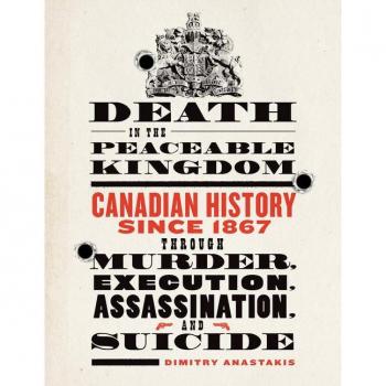 University of Toronto Press Death in the Peaceable Kingdom