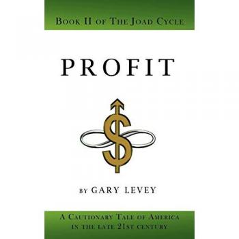 Profit: Book 2 of the Joad Cycle