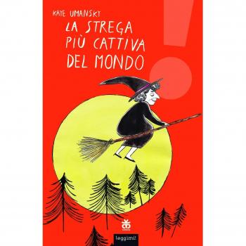 La strega più cattiva del mondo