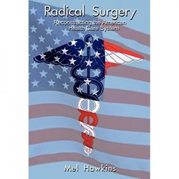Hawkins, Mel: Radical Surgery