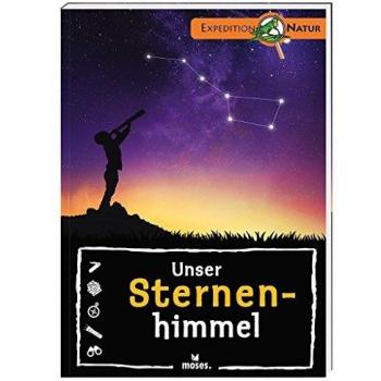 Unser Sternenhimmel, Expedition Natur