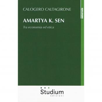 Amartya K. Sen. Tra economia ed etica