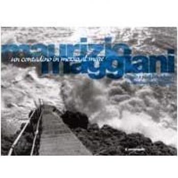 Un contadino in mezzo al mare. Viaggio a piedi lungo le rive da Castelnuovo a Framura