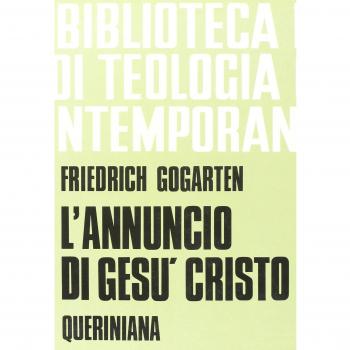 L' annuncio di Gesù Cristo. I fondamenti e il compito