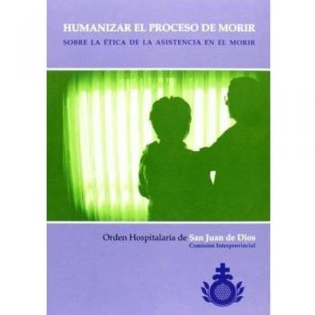 Humanizar el proceso de morir