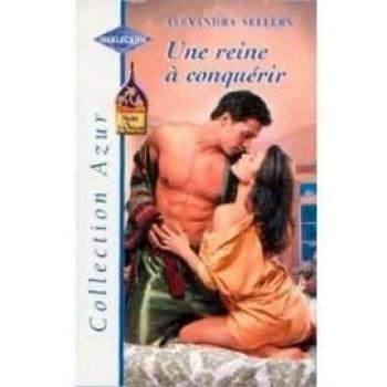 Une Reine À Conquérir