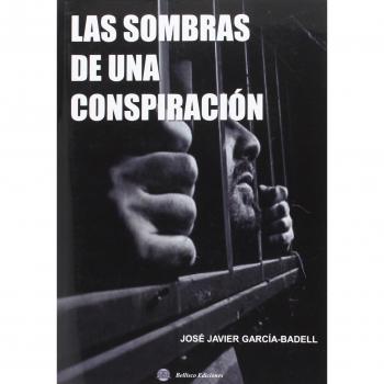 LAS SOMBRAS DE UNA CONSPIRACION