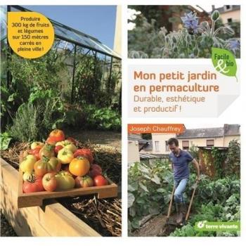 Mon petit jardin en permaculture