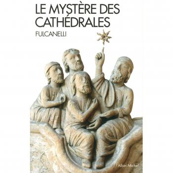 Le Mystère des cathédrales