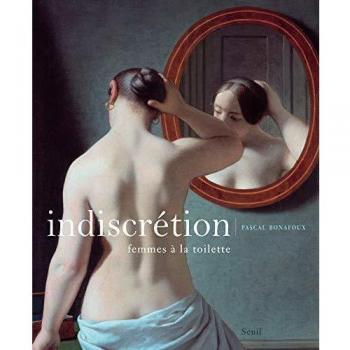 Indiscrétion: Femmes à la toilette