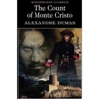 The Count of Monte Cristo (Wordsworth Classics)