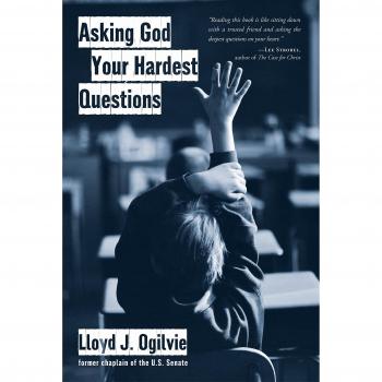 Asking god your hardest questions paperback