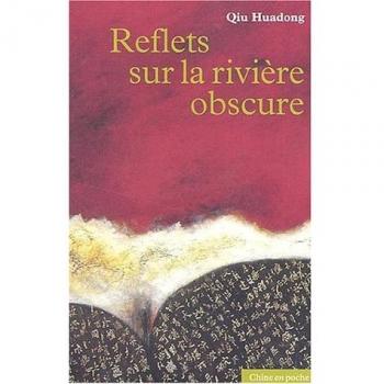 Reflets sur la riviere obscure