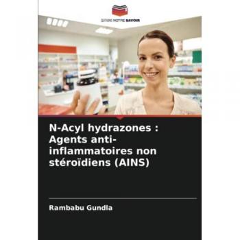 N-Acyl hydrazones : Agents anti-inflammatoires non stéroïdiens (AINS): DE