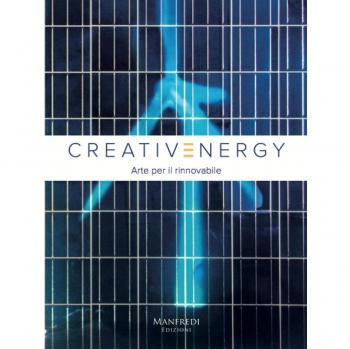 Creativenergy. Arte per il rinnovabile