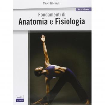 Fondamenti di anatomia e fisiologia