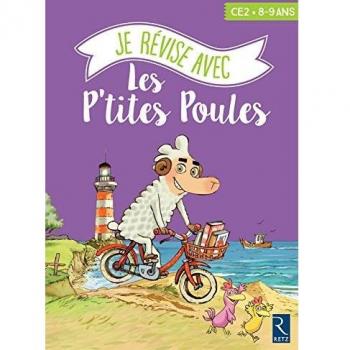 Je révise avec les p'tites poules : CE2