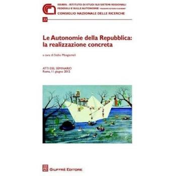 Autonomie della repubblica: la realizzazione concreta