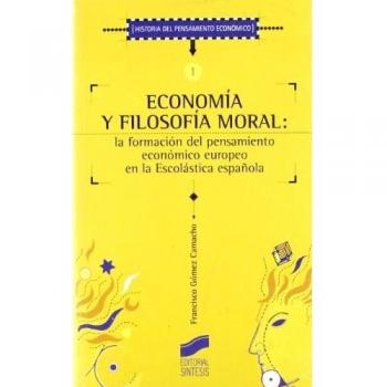 Economia y filosofia moral