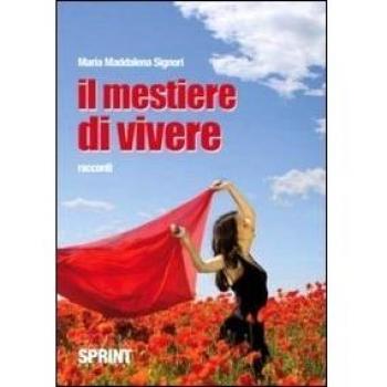 Il mestiere di vivere
