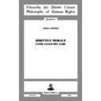 Diritto e morale come leggi del fare