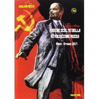 Pagine della rivoluzione russa marzo-ottobre 1917