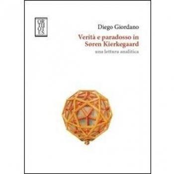 Verità e paradosso in Soren Kierkegaard. Una lettura analitica