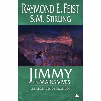 Les Légendes de Krondor : Jimmy les Mains Vives