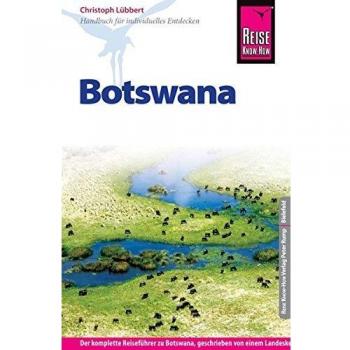 Reise Know-How Botswana: Reiseführer für individuelles Entdecken
