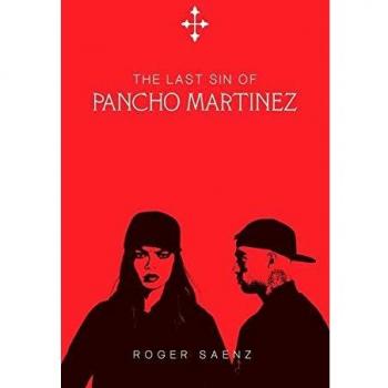 The Last Sin of Pancho Martinez