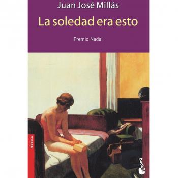 La soledad era esto (NF)