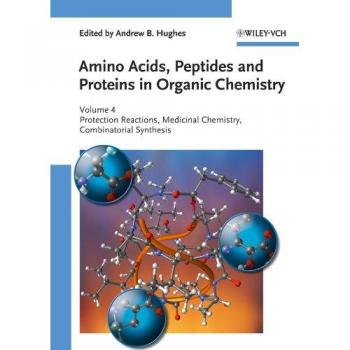 Amino Acids, Peptides and Proteins in Organic Chemistry: Volume 4