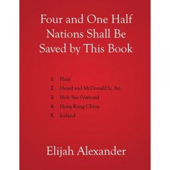Four and One Half Nations Shall Be Saved by This Book