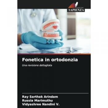 Arindam, Ray Sarthak: Fonetica in ortodonzia