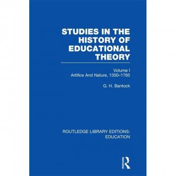 Studies in the History of Educational Theory Vol 1 (RLE Edu H)