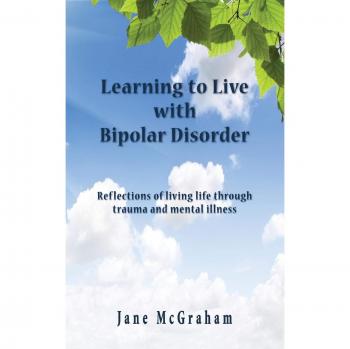 Learning to Live with Bipolar Disorder