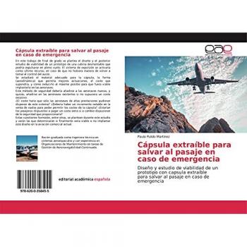 Cápsula extraíble para salvar al pasaje en caso de emergencia: Diseño y estudio de viabilidad de un prototipo con capsula extraíblepara salvar al pasaje en caso de emergencia