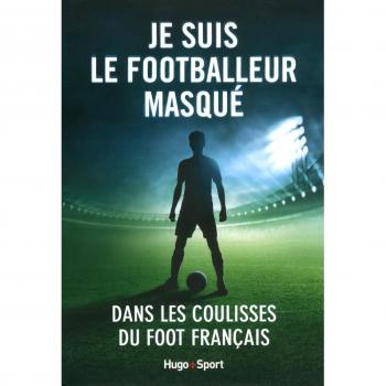 Je suis le footballeur masquÃ©