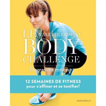 LeBodyChallenge: 12 semaines pour s 'affiner et se tonifier