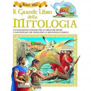 Il grande libro della mitologia