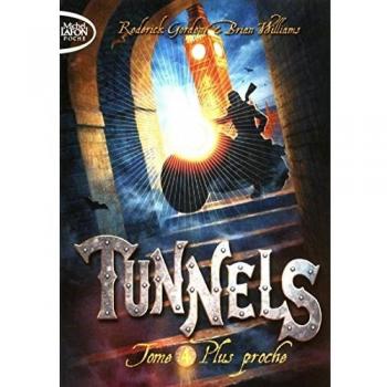 Tunnels T04 Plus proche