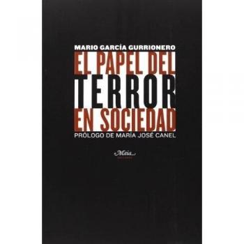 El papel del terror en sociedad