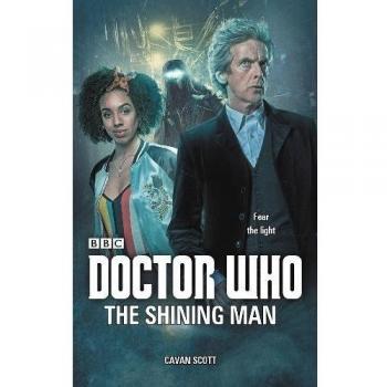 Doctor Who The Shining Man by Scott & Cavan