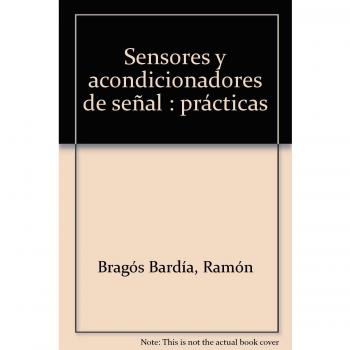 Sensores Y Acondicionadores De Señal : Prácticas