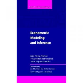 Econometric Modeling and Inference, Themes in Modern Econometrics