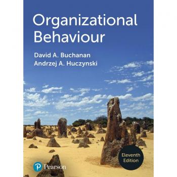 David A. Buchanan Organizational Behaviour