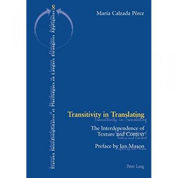 Transitivity in Translating: The Interdependence of Texture and Context