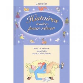 Histoires tendres pour rever